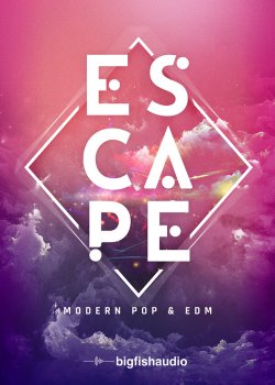 Big Fish Audio Escape: Modern Pop & EDM MULTiFORMAT screenshot