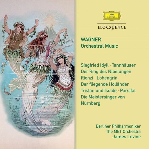 James Levine – Wagner: Orchestral Music (2019) FLAC