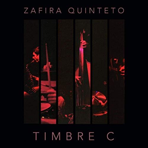 Zafira Quinteto – Timbre C (2019) FLAC