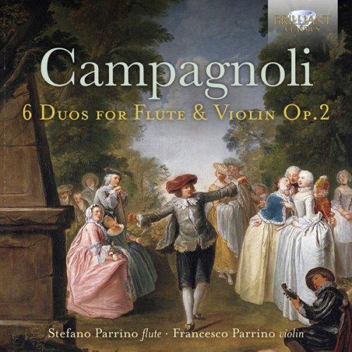 Francesco Parrino & Stefano Parrino – Campagnoli: 6 Duos for Flute and Violin, Op. 2 (2019) FLAC