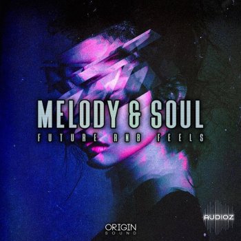 Origin Sound Melody and Soul Future RnB Feels WAV MIDI-DECiBEL screenshot