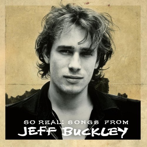 Jeff Buckley – So Real: Songs from Jeff Buckley (2007/2019) FLAC
