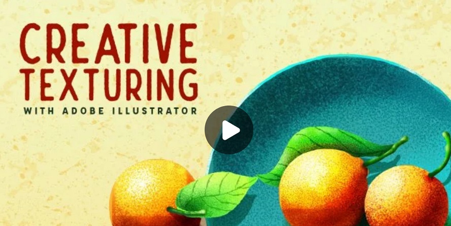 Digital Illustration: Creative Texturing with Adobe Illustrator