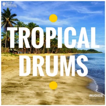 Out Of Your Shell Tropical Drums incl. Contruction Kits WAV MiDi screenshot