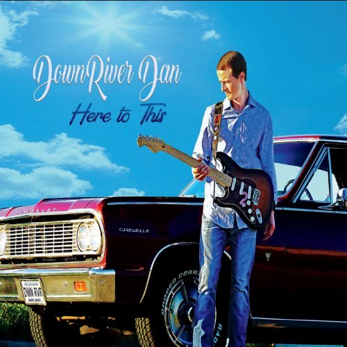 Downriver Dan – Here to This (2019) FLAC