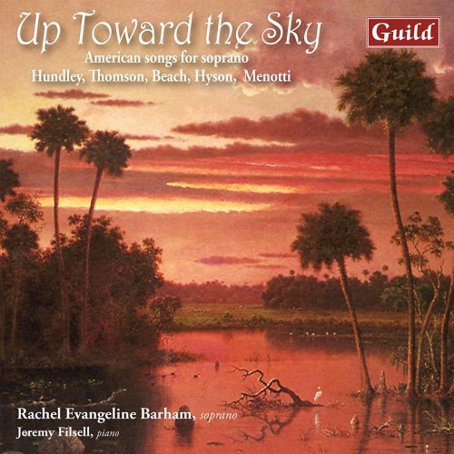 Rachel Evangeline Barham – Up Toward the Sky (2019) FLAC