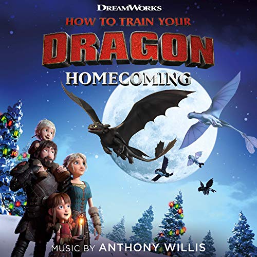 Anthony Willis – How to Train Your Dragon: Homecoming (2019) FLAC