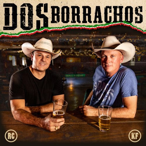 Dos Borrachos – Dos Borrachos (2019) Flac