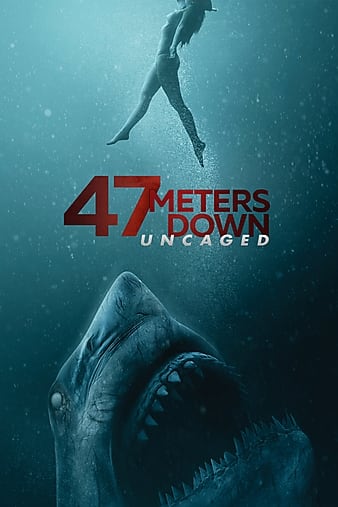 47.Meters.Down.Uncaged.2019.1080p.BluRay.x264-GECKOS 鲨海47:猛鲨出笼 5.1