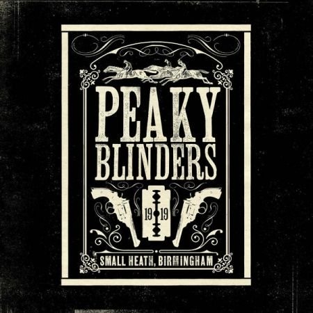 VA – Peaky Blinders (Original Music From The TV Series) (2019)