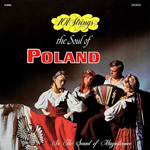 101 Strings Orchestra – The Soul of Poland (1966/2019) flac