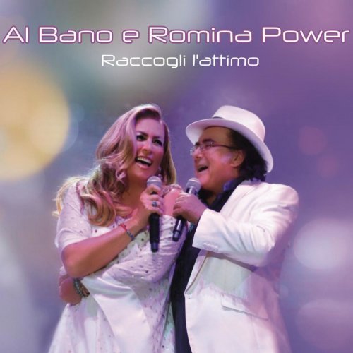 Al Bano Romina Power – Raccogli l’attimo (2020) FLAC