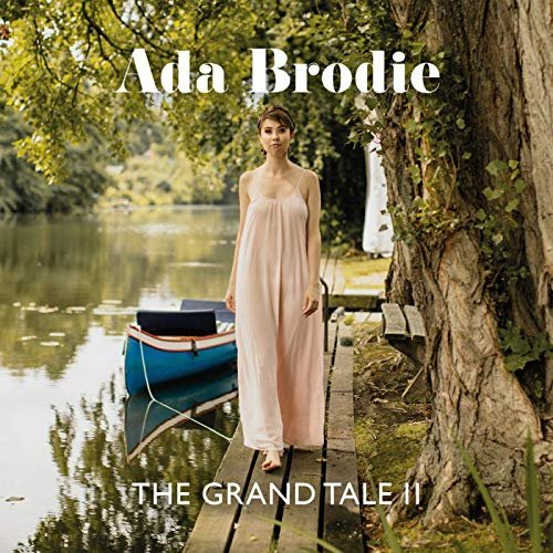 Ada Brodie – The Grand Tale II (2020) FLAC