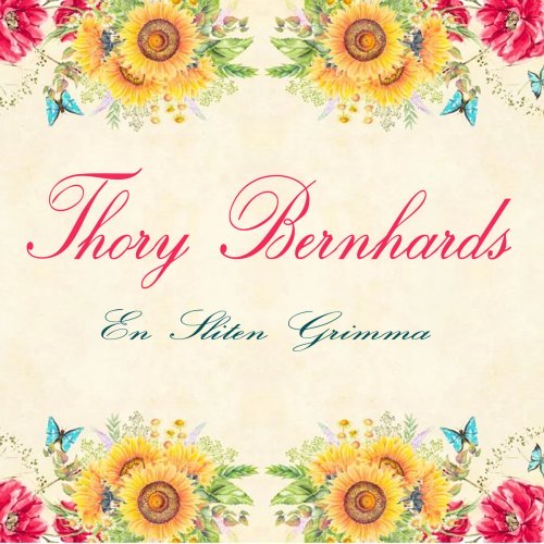 Thory Bernhards – En Sliten Grimma (2020) FLAC