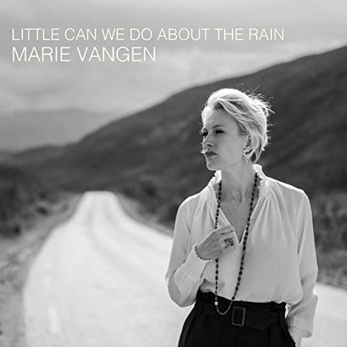 Marie Vangen – Little Can We Do About the Rain (2020) FLAC
