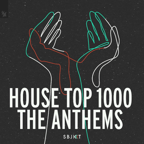 VA – House Top 1000 The Anthems (2020)