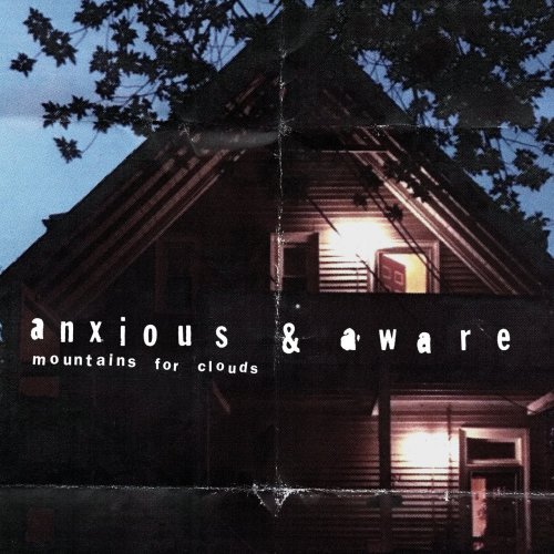 Mountains for Clouds – Anxious & Aware (2020) FLAC