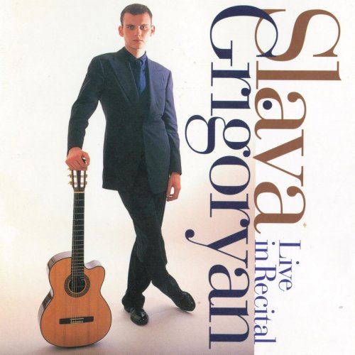 Slava Grigoryan – Live In Recital (2000/2020) FLAC