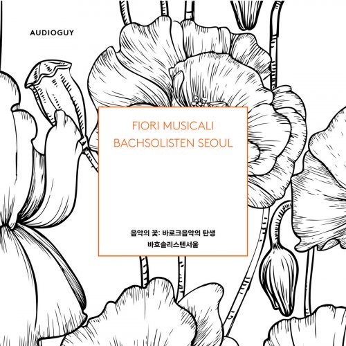 Bachsolisten Seoul – Fiori musicali (2020) FLAC