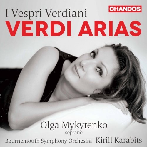 Olga Mykytenko, Bournemouth Symphony Orchestra & Kirill Karabits – I vespri verdiani: Verdi Arias (2020) FLAC