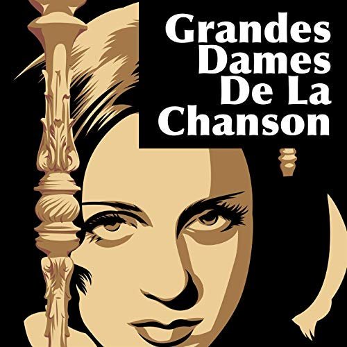 VA – Grandes dames de la chanson (2020) Flac