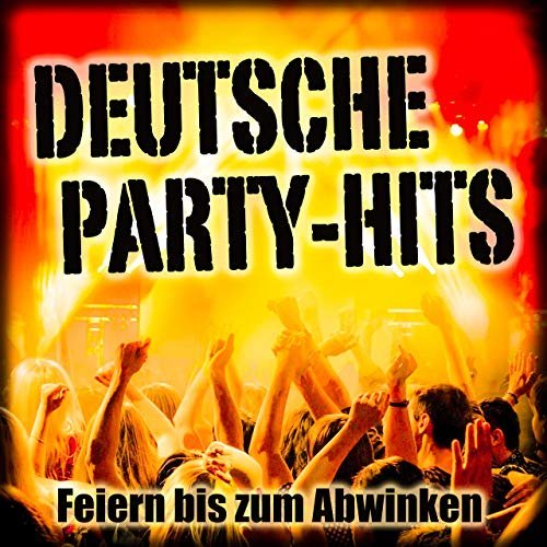 VA – Deutsche Party-Hits (Feiern bis zum Abwinken) (2020) FLAC