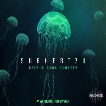 Production Master Subhertz 2 Deep And Dark Dubstep WAV screenshot