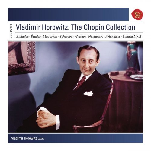 Vladimir Horowitz – Vladimir Horowitz The Chopin Collection (2020)