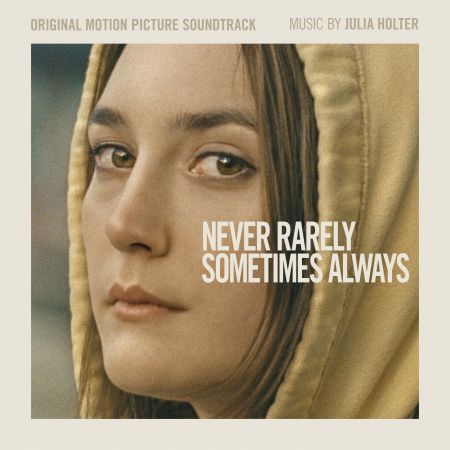 Julia Holter – Never Rarely Sometimes Always (Original Motion Picture Soundtrack) (2020)