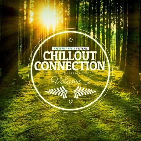 VA – Chillout Connection, Vol. 3 (2020)