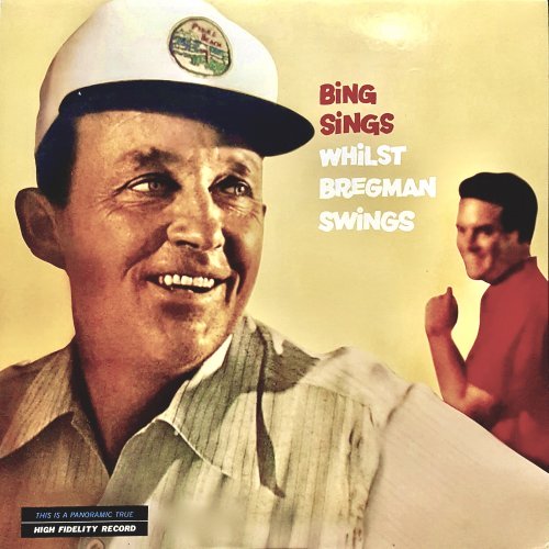 Bing Crosby – Bing Sings Whilst Bregman Swings (2020)
