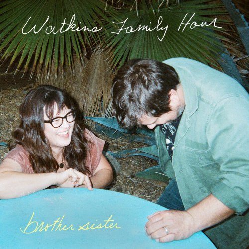 Watkins Family Hour – Brother Sister (2020)