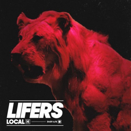 Local H – LIFERS (2020)