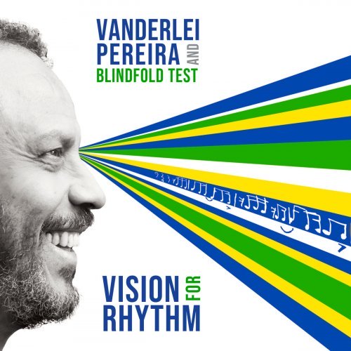 Vanderlei Pereira – Vision For Rhythm (2020)