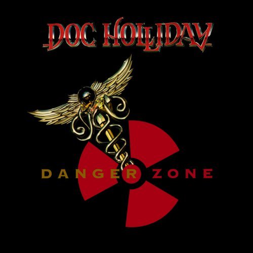 Doc Holliday – Danger Zone (1986/2020)