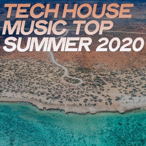 Various Artists – Tech House Music Top Summer (2020)