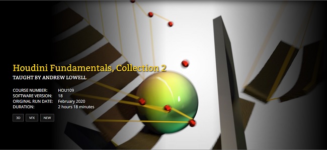 FXPHD – HOU109 – Houdini Fundamentals, Collection 2