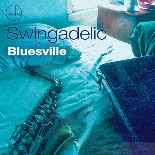 Swingadelic – Bluesville (2020)