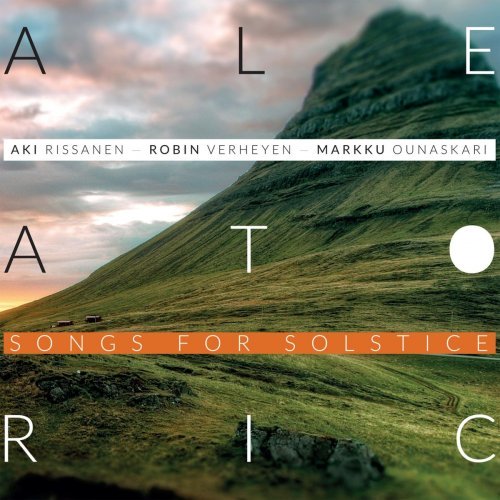 Aki Rissanen – Aleatoric Songs for Solstice (2017/2020)
