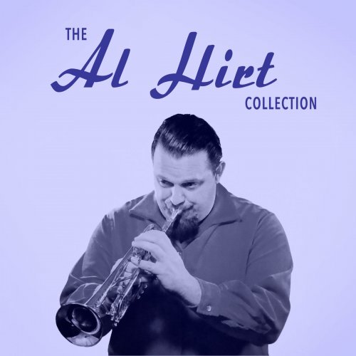 Al Hirt – The Al Hirt Collection (2018/2020)