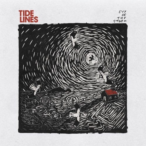 Tide Lines – Eye of the Storm (2020)