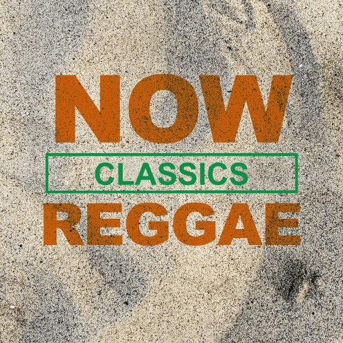 VA – NOW Reggae Classics (2020) FLAC