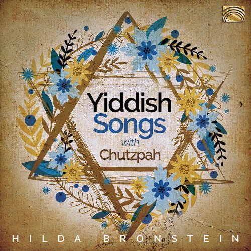 Hilda Bronstein – Hilda Bronstein Sings Yiddish Songs with Chutzpah! (2020)