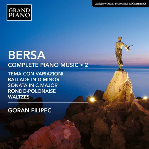 Goran Filipec – Bersa Complete Piano Works, Vol. 2 (2020)