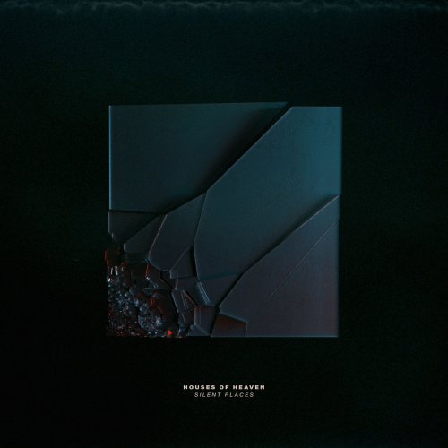 Houses Of Heaven – Silent Places (2020)