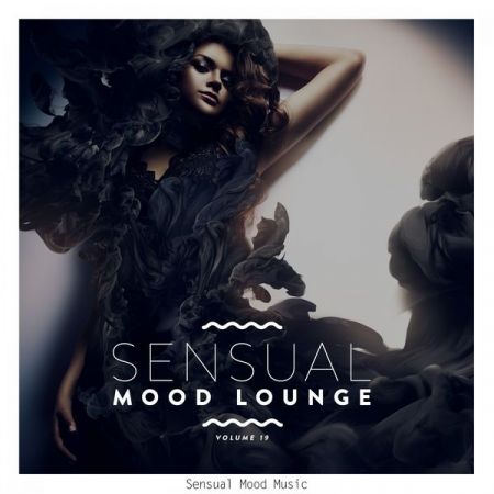 Various Artists – Sensual Mood Lounge, Vol. 19 (2020)