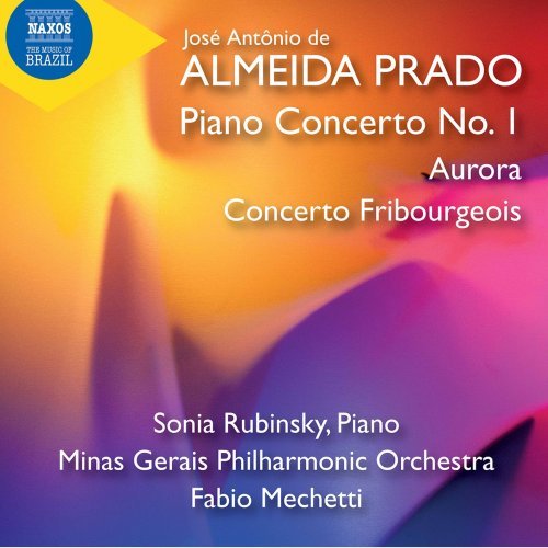 Sonia Rubinsky, Minas Gerais Philharmonic Orchestra – Prado: Piano Concerto No. 1, Aurora Concerto Fribourgeois (2020)
