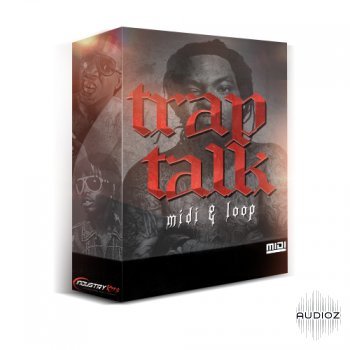 Industry Kits Trap Talk MIDI and Loop Pack WAV MiDi FLP screenshot