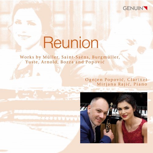 Ognjen Popović & Mirjana Rajić – Reunion: Works by Müller, Saint-Saëns & Others (2020)