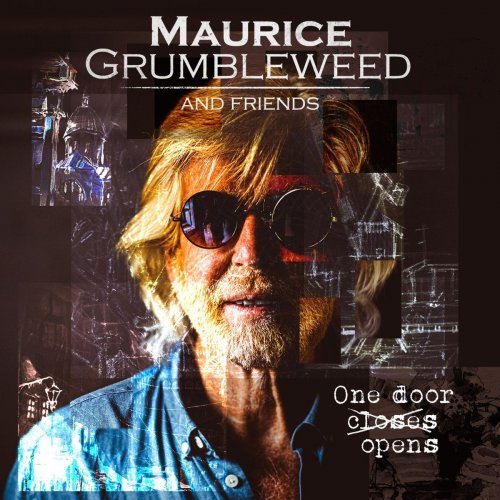 Maurice Grumbleweed and Friends – One Door Opens (2020)